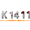 Ｋ１４１１ (attack on titan)