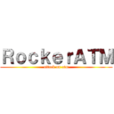 ＲｏｃｋｅｒＡＴＭ (attack on atm)