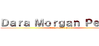 Ｄａｒａ Ｍｏｒｇａｎ Ｐｅａｃｈ (Dara Morgan Peach)