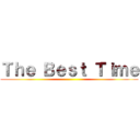 Ｔｈｅ Ｂｅｓｔ Ｔｉｍｅ ()
