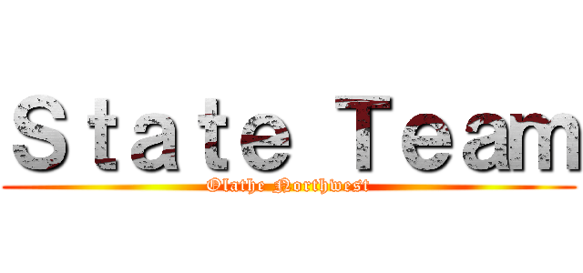 Ｓｔａｔｅ Ｔｅａｍ (Olathe Northwest)