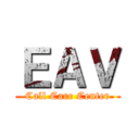 ＥＡＶ (Call Care Center)