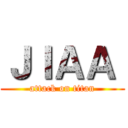 ＪＩＡＡ  (attack on titan)