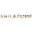 Ｓｌａｔｔ ＆ Ｆｃｒａｎｄｅｌ ()