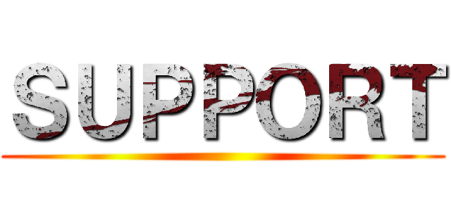 ＳＵＰＰＯＲＴ ()