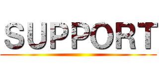 ＳＵＰＰＯＲＴ ()