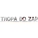 ＴＲＯＰＡ ＤＯ ＺＡＰ (que vontade de explorar o seu cuzinho)