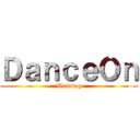 ＤａｎｃｅＯｎ (Wedding)