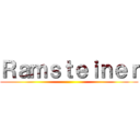 Ｒａｍｓｔｅｉｎｅｒ ()