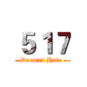 ５１７ (Doomed Hate )
