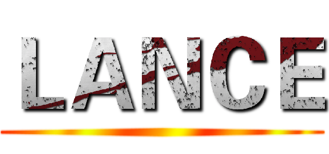 ＬＡＮＣＥ ()
