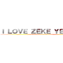 Ｉ ＬＯＶＥ ＺＥＫＥ ＹＥＡＧＥＲ (shiningspears 1st mini album)