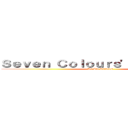 Ｓｅｖｅｎ Ｃｏｌｏｕｒｓ' Ｒａｉｎｂｏｗ (We Are Rainbow)