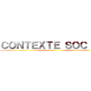 ＣＯＮＴＥＸＴＥ ＳＯＣＩＡＬ ()