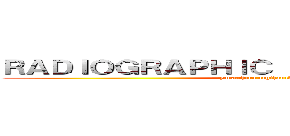 ＲＡＤＩＯＧＲＡＰＨＩＣ ＰＯＳＩＴＩＯＮＩＮＧ (yanatchara angthanadilok)