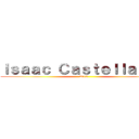 Ｉｓａａｃ Ｃａｓｔｅｌｌａｎｏｓ (2013)
