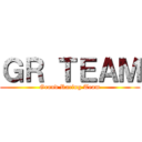 ＧＲ ＴＥＡＭ (Grand Racing Team)