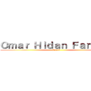 Ｏｍａｒ Ｈｉｄａｎ Ｆａｎｓｕｂ (Fansub)