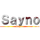 Ｓａｙｎｏ (Sayno)