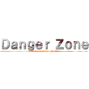 Ｄａｎｇｅｒ Ｚｏｎｅ (Attack on Titan Fanfic)