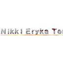 Ｎｉｋｋｉ Ｅｒｙｋａ Ｔｅｎｇ (Gr. 10 - St. Catherine)