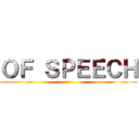 ＯＦ ＳＰＥＥＣＨ ()