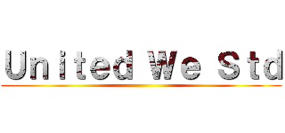 Ｕｎｉｔｅｄ Ｗｅ Ｓｔｄ ()