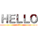 ＨＥＬＬＯ (hello)