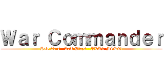 Ｗａｒ Ｃｏｍｍａｎｄｅｒ (How To's - Lets Plays - PLUS MORE!)