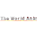 Ｔｈｅ Ｗｏｒｌｄ Ａｎｉｍｅ (.COM)