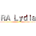 ＲＡ Ｌｙｄｉａ ()