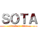 ＳＯＴＡ (attack on titan)