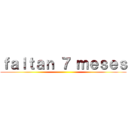 ｆａｌｔａｎ ７ ｍｅｓｅｓ ()
