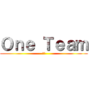 Ｏｎｅ Ｔｅａｍ (自立)