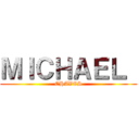 ＭＩＣＨＡＥＬ  (CHAVES)