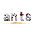 ａｎｔｓ (2nd)
