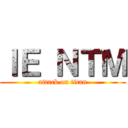 ＩＥ ＮＴＭ (attack on titan)