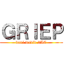 ＧＲＩＥＰ (dani wadid 2AC)