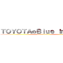 ＴＯＹＯＴＡのＢｌｕｅ Ｉｍｐａｃｔ (attack on titan)