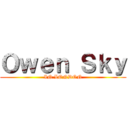 Ｏｗｅｎ Ｓｋｙ (IN LONDON)