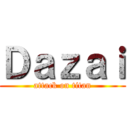 Ｄａｚａｉ (attack on titan)