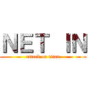 ＮＥＴ ＩＮ (attack on titan)