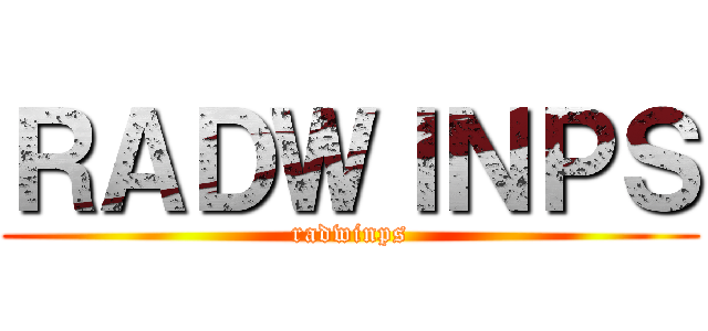 ＲＡＤＷＩＮＰＳ (radwinps)