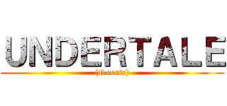 ＵＮＤＥＲＴＡＬＥ ((G route))