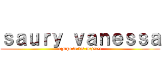 ｓａｕｒｙ ｖａｎｅｓｓａ (equipo de las mujeres)