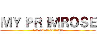 ＭＹ ＰＲＩＭＲＯＳＥ (I volunteer as tribute)