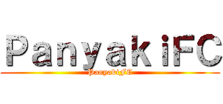 ＰａｎｙａｋｉＦＣ (PanyakiFC)