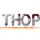 ＴＨＯＰ (TalesRunner THOP)