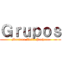 Ｇｒｕｐｏｓ (Mariana Avila Pacheco)