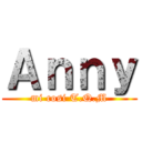 Ａｎｎｙ (mi cosi T.Q.M)